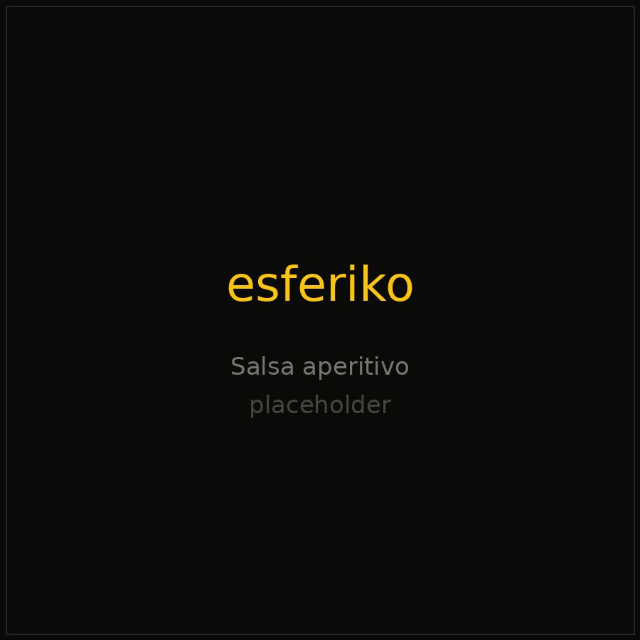 Aperitivo sauce esferiko